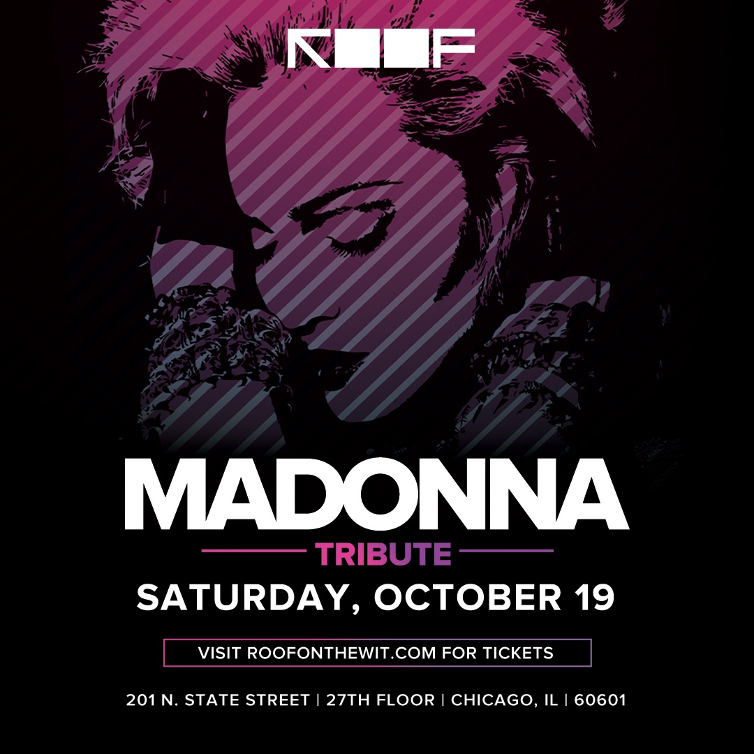 Madonna Tribute | ROOF on theWit