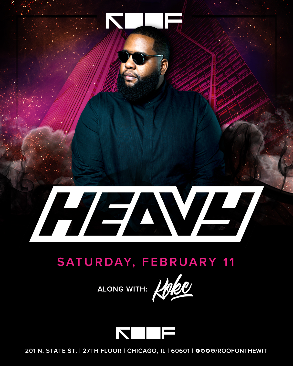 Heavy February 11th | ROOF on theWit