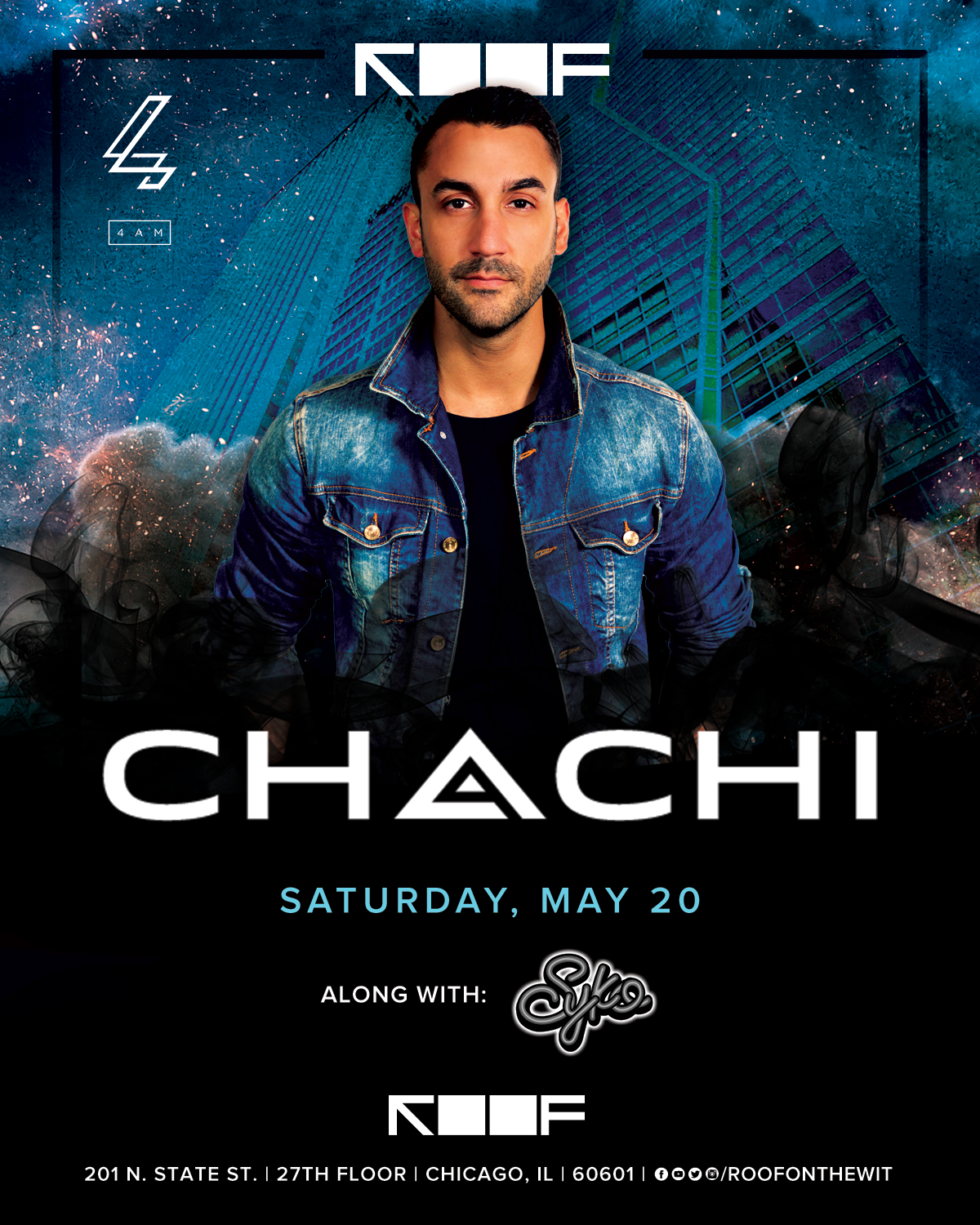 Chachi May 20th | ROOF on theWit